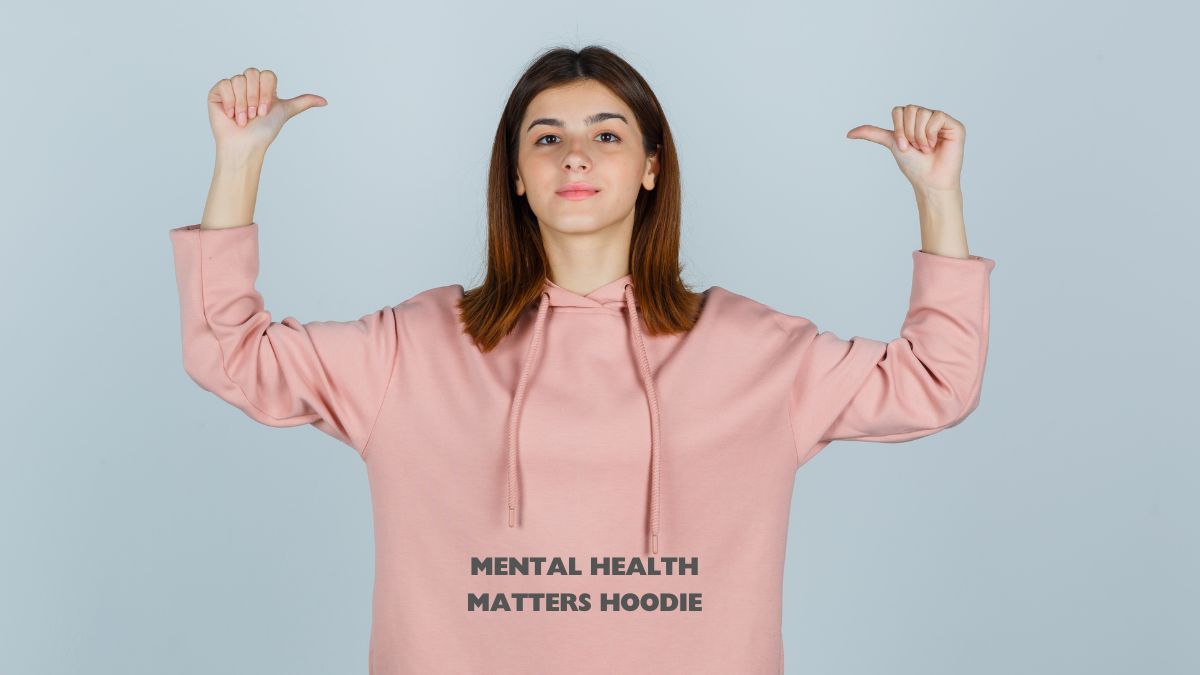 Mental health matters hoodie