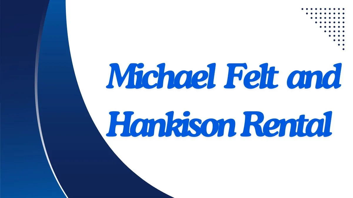 Michael Felt and Hankison Renta