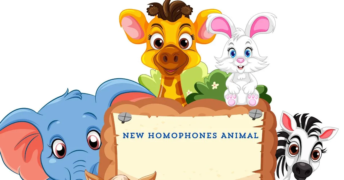 New Homophones Animal