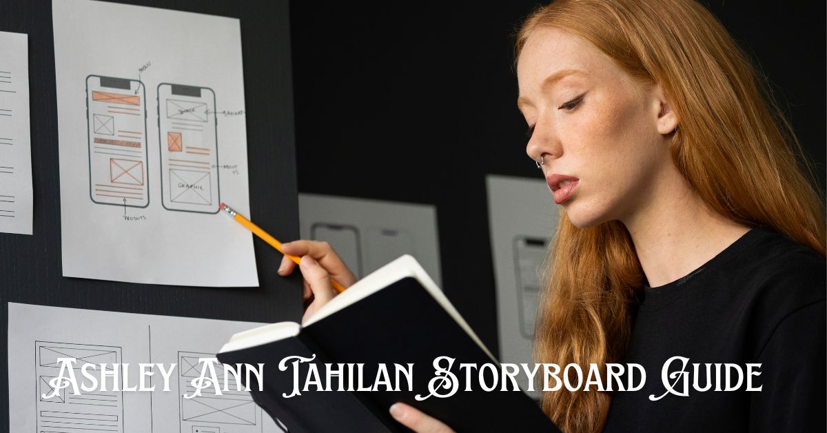 ashley ann tahilan storyboard guide