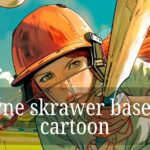 wayne skrawer baseball cartoon